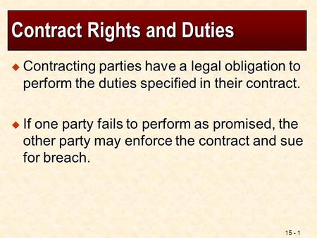 Contract Rights and Duties