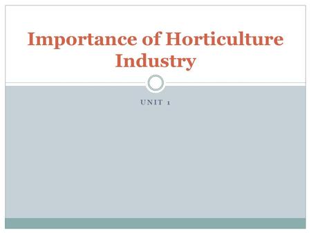 Introduction to horticulture slideshare
