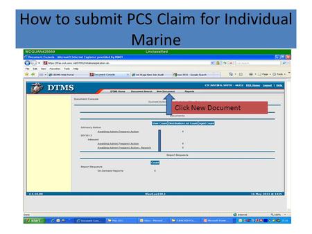 How to submit PCS Claim for Individual Marine Click New Document.