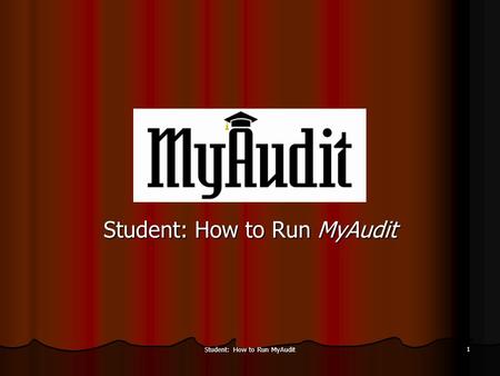 Student: How to Run MyAudit 1. 2 Log into my.ucmerced.edu using your user ID and password.