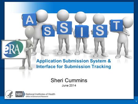 Application Submission System & Interface for Submission Tracking 1 Sheri Cummins June 2014 T A S I S S.