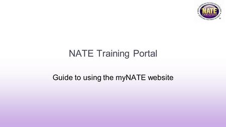 Guide to using the myNATE website