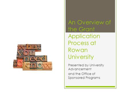 An Overview of the Grant Application Process at Rowan University