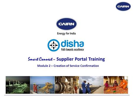 Smart Connect – Supplier Portal Training Module 2 – Creation of Service Confirmation.