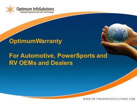OptimumWarranty For Automotive, PowerSports and RV OEMs and Dealers.