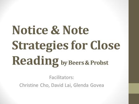 Notice & Note Strategies for Close Reading by Beers & Probst