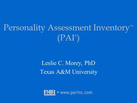Personality Assessment Inventory™ (PAI®)
