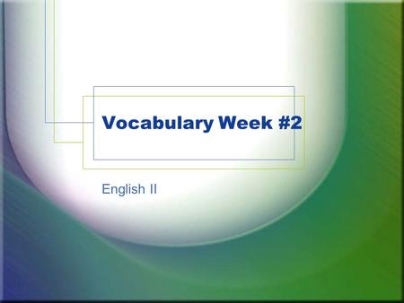 Vocabulary Week #2 English II. Abjure verb to renounce, repudiate, or retract, esp. with formal solemnity. to avoid or shun. Syn: forswear, recant.