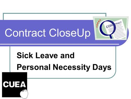 Contract CloseUp Sick Leave and Personal Necessity Days.