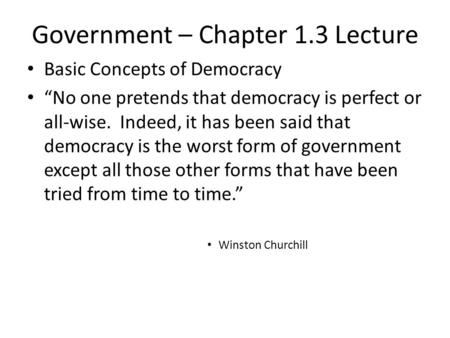 Government – Chapter 1.3 Lecture