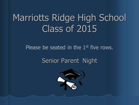 Marriotts Ridge High School Class of 2015