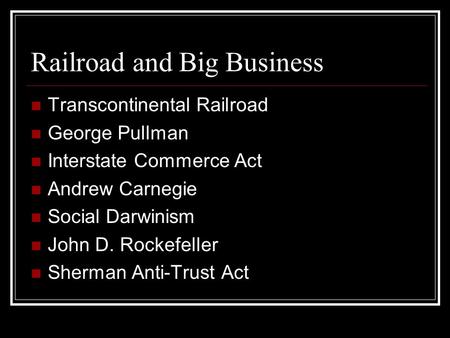 Railroad and Big Business