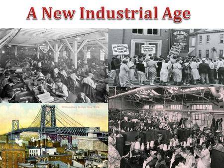 A New Industrial Age.