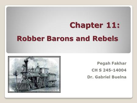 Chapter 11: Robber Barons and Rebels
