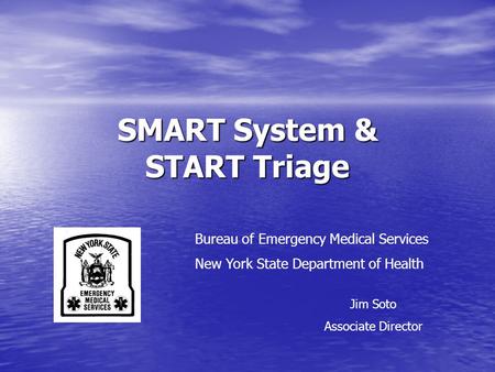 SMART System & START Triage