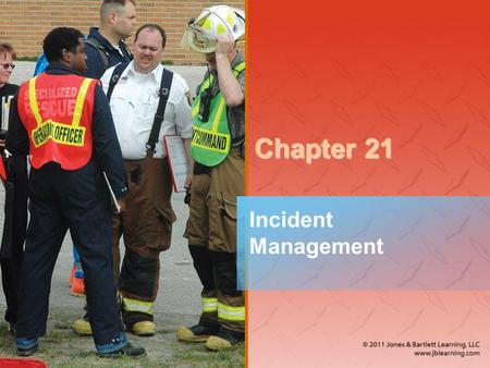 Chapter 21 Incident Management.