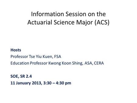 Information Session on the Actuarial Science Major (ACS)