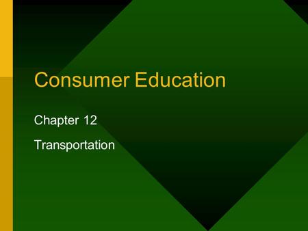 Chapter 12 Transportation