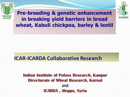 ICAR-ICARDA Collaborative Research