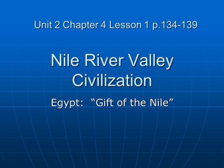 Nile River Valley Civilization