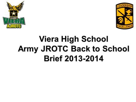 Viera High School Army JROTC Back to School Brief