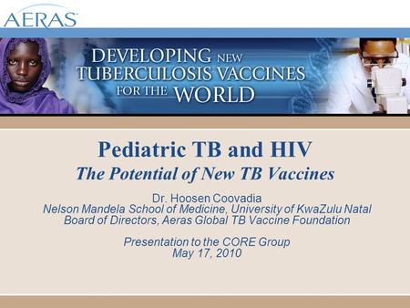 Pediatric TB and HIV The Potential of New TB Vaccines