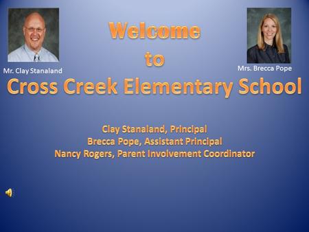 Mrs. Brecca Pope Mr. Clay Stanaland. CC BEE BOOSTERS Michelle Manning, President JOIN OUR BEE BOOSTERS.