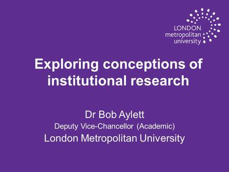 Exploring conceptions of institutional research