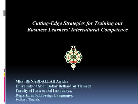Cutting-Edge Strategies for Training our Business Learners’ Intercultural Competence.