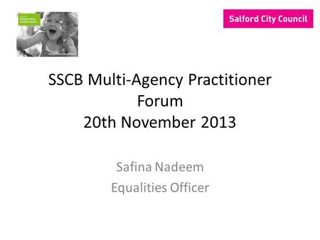 SSCB Multi-Agency Practitioner Forum 20th November 2013