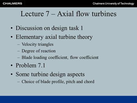 Lecture 7 – Axial flow turbines