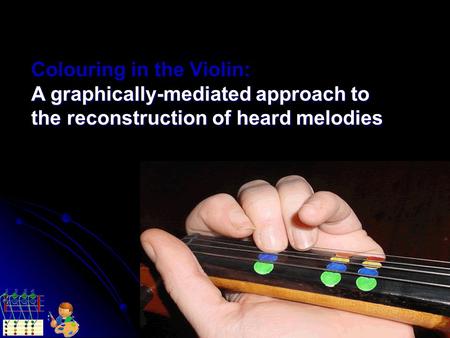 Colouring in the Violin: A graphically-mediated approach to the reconstruction of heard melodies.