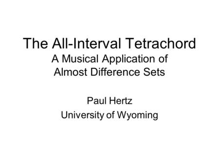 Paul Hertz University of Wyoming