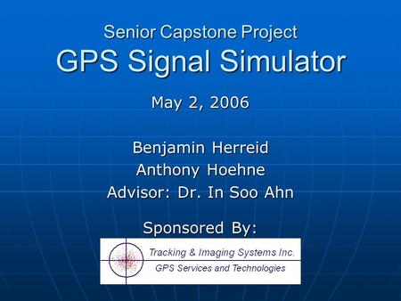 Senior Capstone Project GPS Signal Simulator