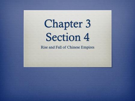 Rise and Fall of Chinese Empires