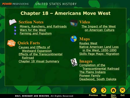 Chapter 18 – Americans Move West
