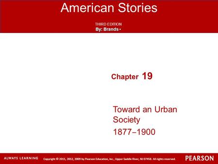 Toward an Urban Society 1877‒1900