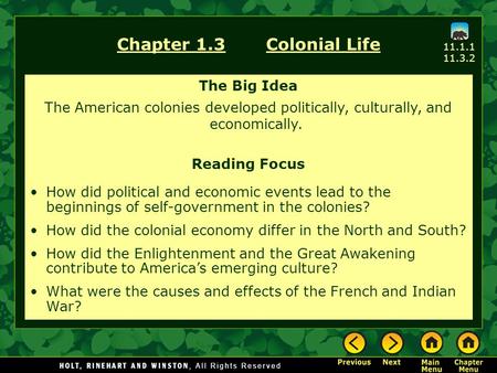 Chapter 1.3 Colonial Life The Big Idea
