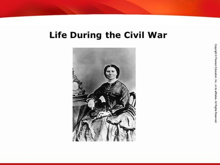 TEKS 8C: Calculate percent composition and empirical and molecular formulas. Life During the Civil War.