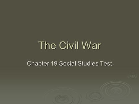 Chapter 19 Social Studies Test