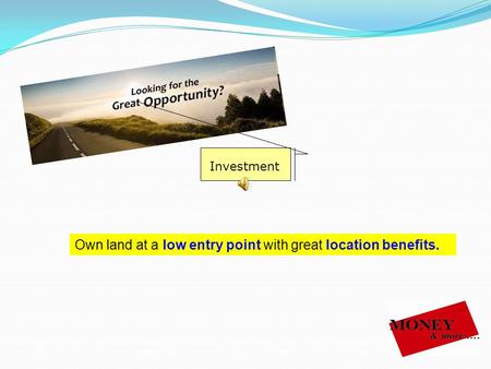 Own land at a low entry point with great location benefits. Investment.