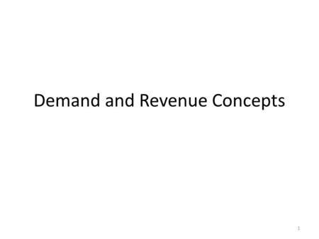 Demand and Revenue Concepts 1. I want to start this section by pointing out some of the characteristics about sports that attracts people. The author.