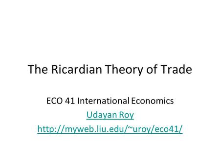 The Ricardian Theory of Trade