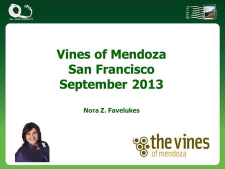 Vines of Mendoza San Francisco September 2013 Nora Z. Favelukes.