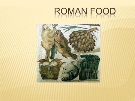 To start with, Romans would usually begin their meal with a starter also called a “gustatio”. This was usually a type of salad or small meat dish like.