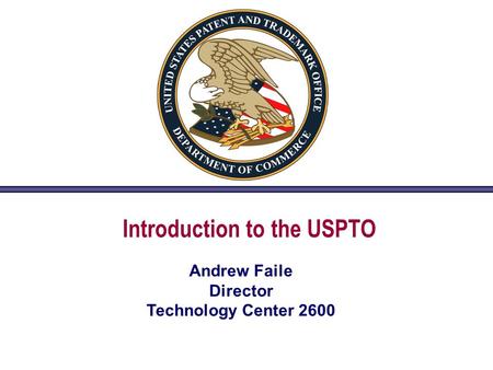 Introduction to the USPTO
