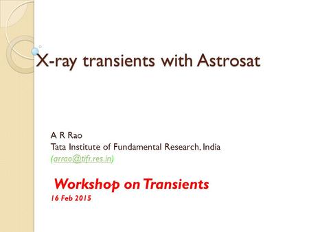 X-ray transients with Astrosat