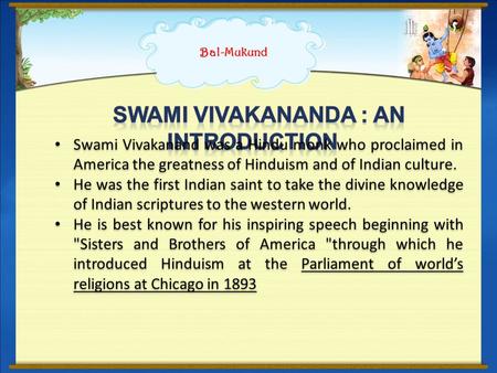 Swami Vivakananda : An Introduction