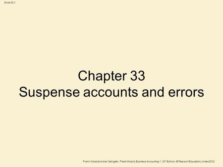 Chapter 33 Suspense accounts and errors