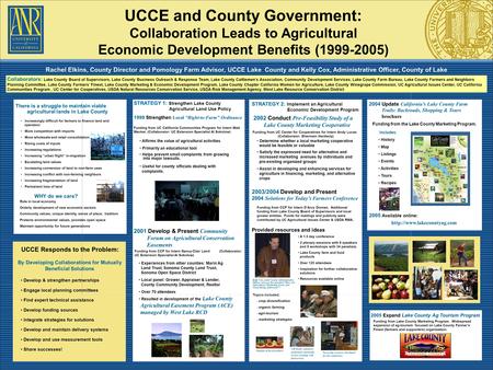 Rachel Elkins, County Director and Pomology Farm Advisor, UCCE Lake County and Kelly Cox, Administrative Officer, County of Lake UCCE and County Government:
